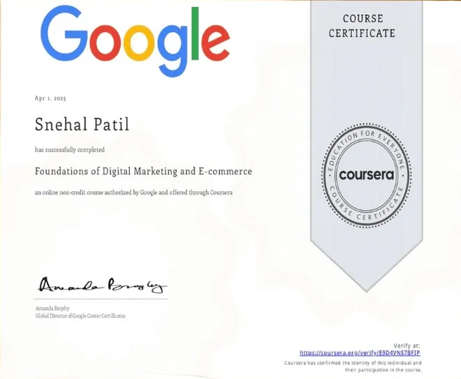 Certificate: Foundations of Digital Marketing and E-commerce, Google, Coursera