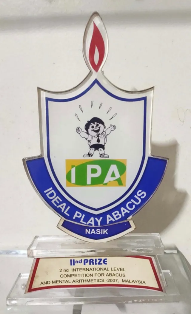 Ideal Play Abacus trophy: “IInd Prize, 2nd International Level Competition for Abacus and Mental Arithmetics 2007, Malaysia”